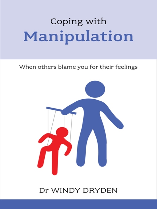 Title details for Coping with Manipulation by Windy Dryden - Wait list